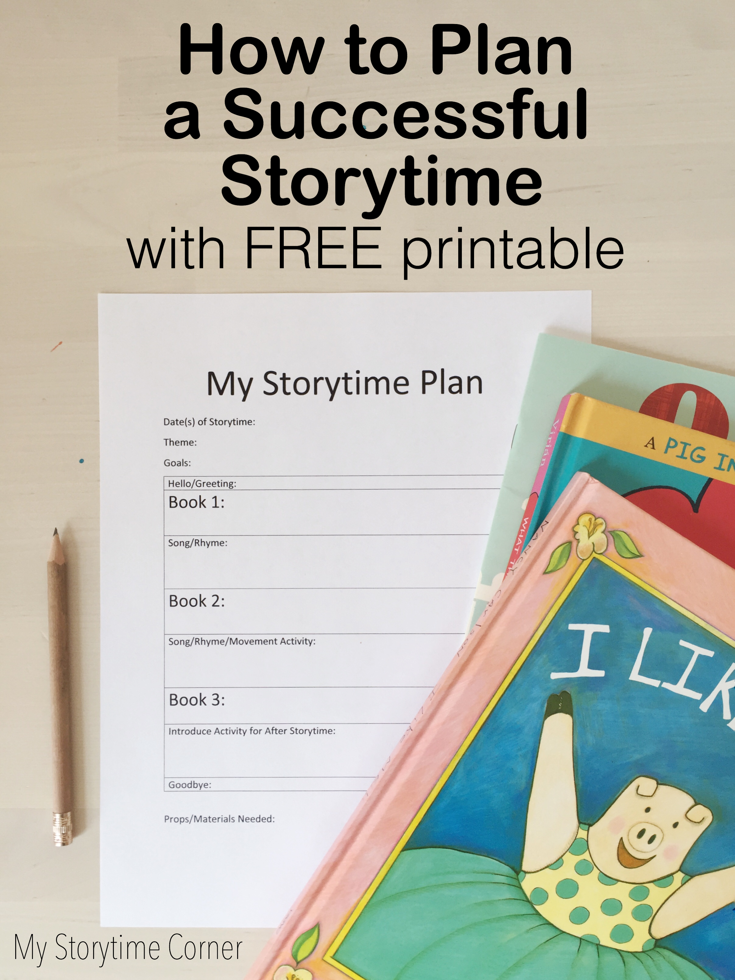 How To Plan A Successful Storytime With FREE Planning Printable - My ...