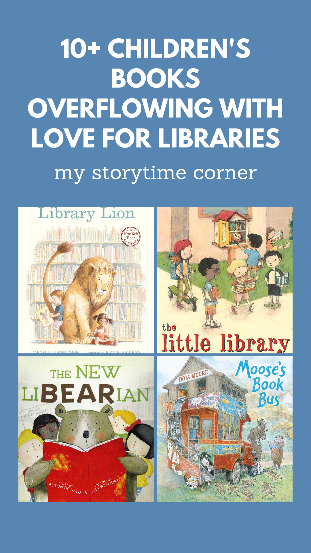 10+ Children's Books Full Of Love For Libraries - My Storytime Corner