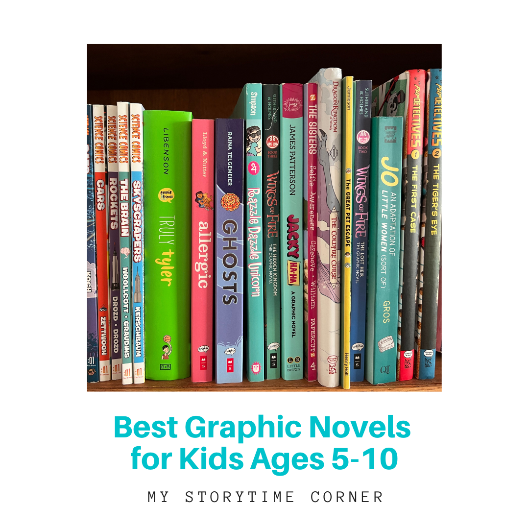 The Best Graphic Novels For Kids Ages 5 10 My Storytime Corner