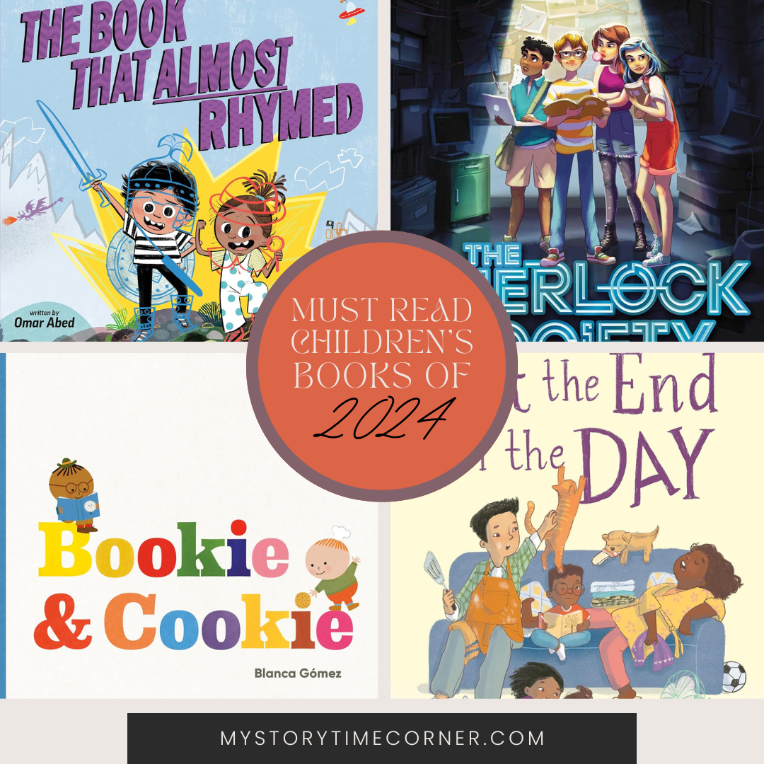 Must Read Children's Books of 2024 from My Storytime Corner