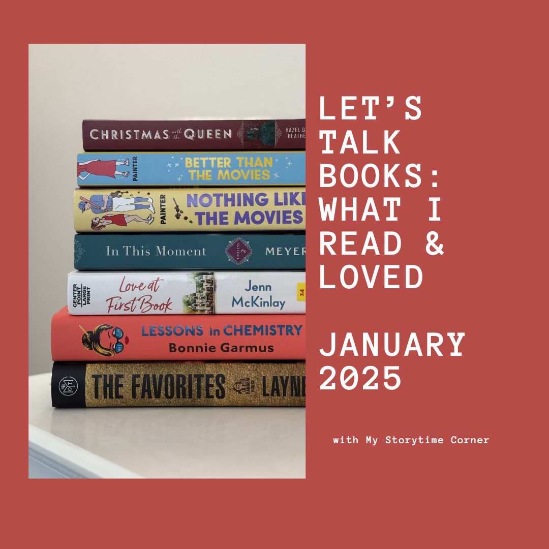 Let’s Talk Books: What I Read & Loved in January 2025